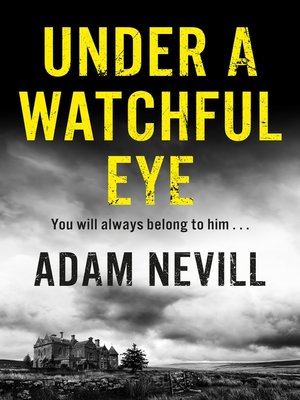 cover image of Under a Watchful Eye
